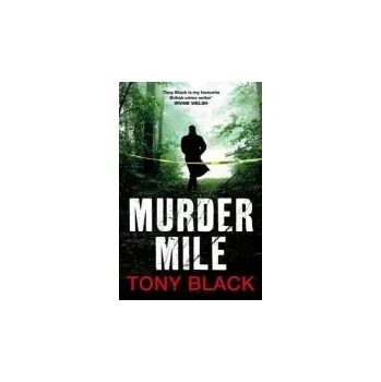 Kniha Murder Mile - Black, Tony