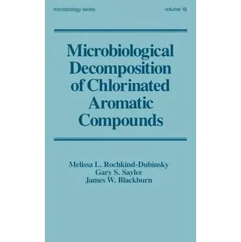 Microbiological Decomposition of Chlorinated Aromatic Compounds - RochkinD-Dubins