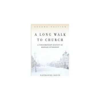 Populárně naučná literatura pro dospělé Long Walk To Church - Davis, Nathaniel