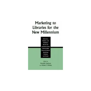 Marketing to Libraries for the New Millennium