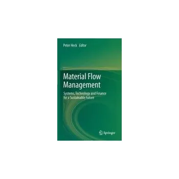 Material Flow Management