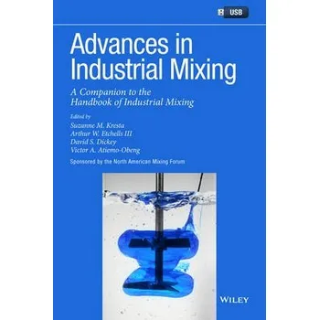Advances in Industrial Mixing