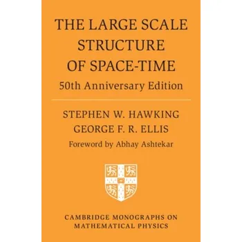 The Large Scale Structure of Space-Time - Stephen Hawking