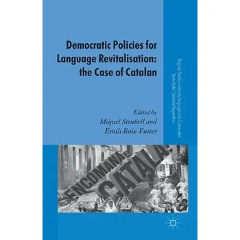 Učebnice Democratic Policies for Language Revitalisation: The Case of Catalan