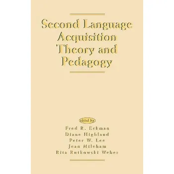 Kniha Second Language Acquisition Theory and Pedagogy