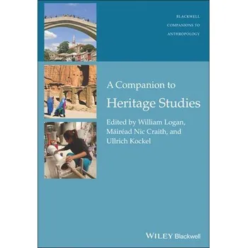 Kniha Companion to Heritage Studies