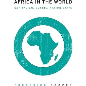 Populárně naučná literatura pro dospělé Africa in the World - Cooper, Frederick