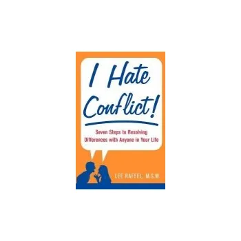 Kniha I Hate Conflict! - Raffel, Lee