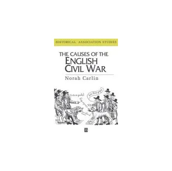 Kniha Causes of the English Civil War - Carlin, Norah (Middlesex University)