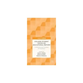 Učebnice College Student Voices on Educational Reform