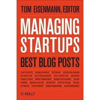 Managing Startups - Best Blog Posts - Eisenmann, Thomas