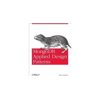 Technika MongoDB Applied Design Patterns - Copeland, Rick