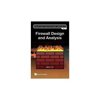 Firewall Design And Analysis - Liu, Alex X (Ant Financial, Usa)