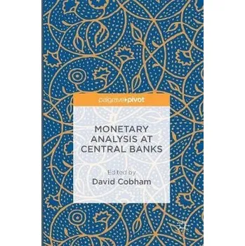 Učebnice Monetary Analysis at Central Banks