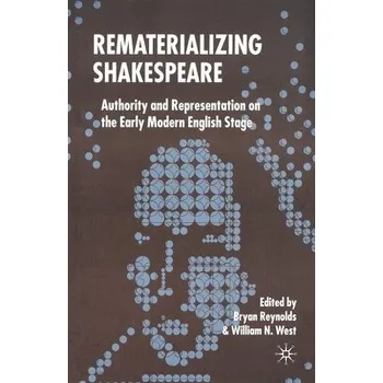 Učebnice Rematerializing Shakespeare