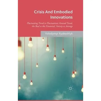 Učebnice Crisis And Embodied Innovations - Ryaboshlyk, V.