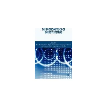 Econometrics of Energy Systems - Girod, Jacques a Keppler, Jan Horst