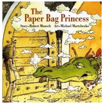 Pohádka The Paper Bag Princess - Munsch, Robert [EN] (2009, Kartonová knížka, Annick Press)