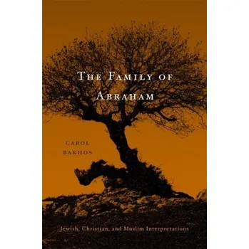 Family of Abraham - Bakhos, Carol