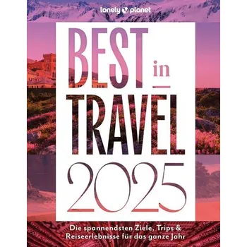 Cestování Lonely Planet Best in Travel 2025