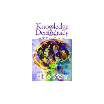 Kniha Knowledge and Democracy - Stehr, Nico
