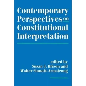 Učebnice Contemporary Perspectives On Constitutional Interpretation - Brison, Susan J