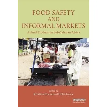 Food Safety and Informal Markets