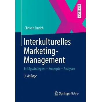 Interkulturelles Marketing-Management - Emrich, Christin