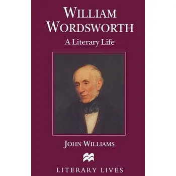 Kniha William Wordsworth - Williams, John