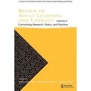 Kniha Review of Adult Learning and Literacy, Volume 6