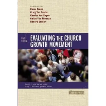 Populárně naučná literatura pro dospělé Evaluating the Church Growth Movement
