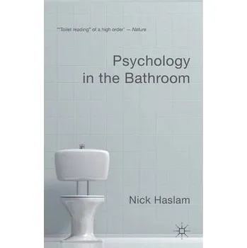 Učebnice Psychology in the Bathroom - Haslam, Nick