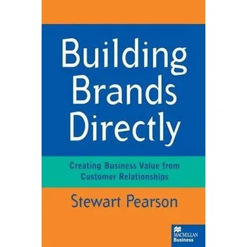 Učebnice Building Brands Directly - Pearson, Stewart