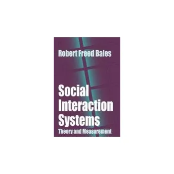 Kniha Social Interaction Systems - Bales, Robert