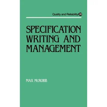 Kniha Specification Writing and Management - Mcrobb, Max