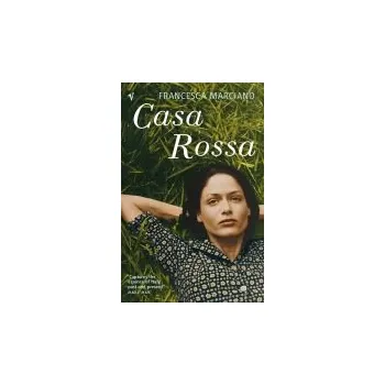 Populárně naučná literatura pro dospělé Casa Rossa - Marciano, Francesca