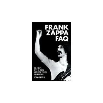Frank Zappa FAQ - Corcelli, John