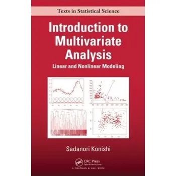 Matematika Introduction to Multivariate Analysis - Konishi, Sadanori (Chuo University, Tokyo, Japan)