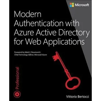 Technika Modern Authentication with Azure Active Directory for Web Applications - Bertocci, Vittorio