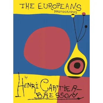 Umění Henri Cartier-Bresson: The Europeans