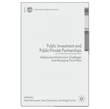 Učebnice Public Investment and Public-Private Partnerships