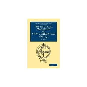 Nautical Magazine and Naval Chronicle for 1853