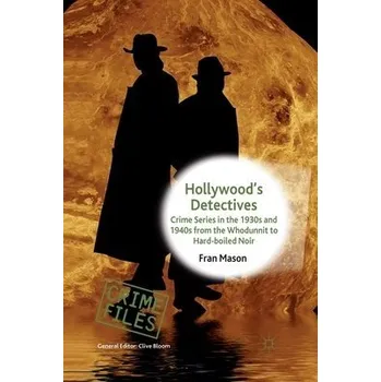 Učebnice Hollywood's Detectives - Mason, F.