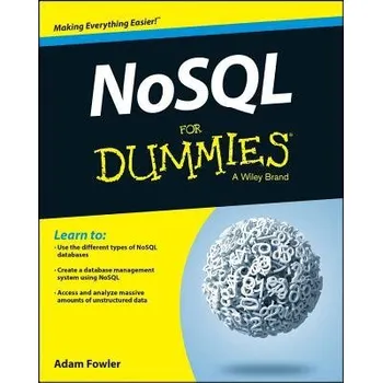NoSQL For Dummies - Fowler, Adam