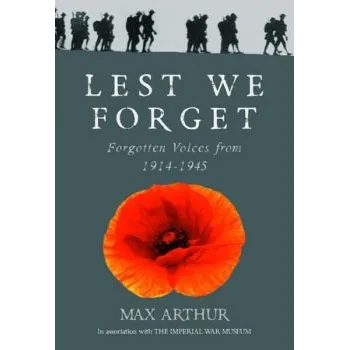 Kniha Lest We Forget - Arthur, Max