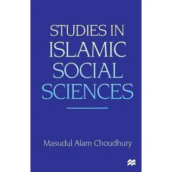 Učebnice Studies in Islamic Social Sciences - Choudhury, Masudul Alam