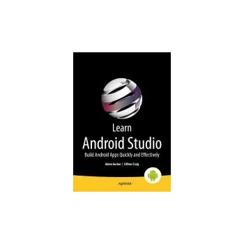 Learn Android Studio - Craig, Clifton a Gerber, Adam