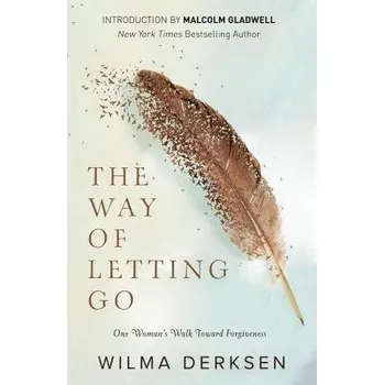 Populárně naučná literatura pro dospělé Way of Letting Go - Derksen, Wilma