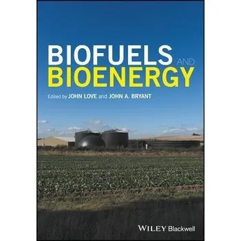 Kniha Biofuels and Bioenergy