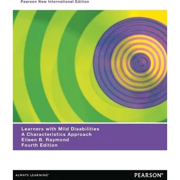 Kniha Learners with Mild Disabilities: A Characteristics Approach - Raymond, Eileen